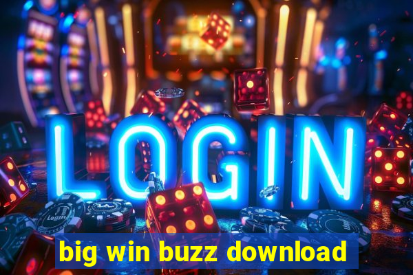 big win buzz download